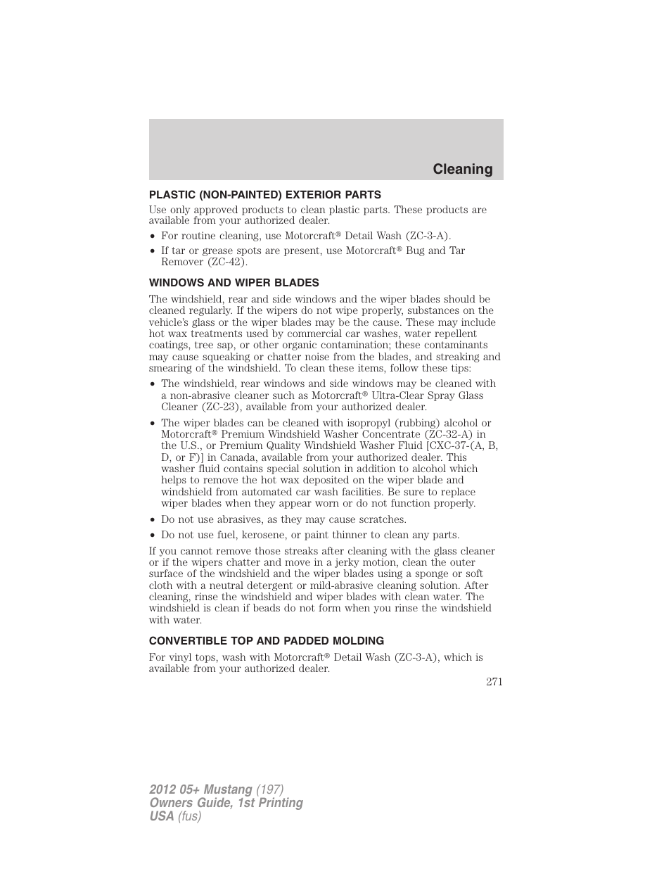 Plastic (non-painted) exterior parts, Windows and wiper blades, Convertible top and padded molding | Cleaning | FORD 2012 Shelby GT 500 v.1 User Manual | Page 271 / 346