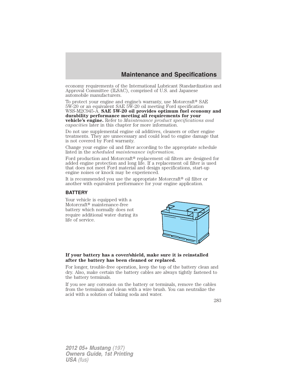Battery, Maintenance and specifications | FORD 2012 Shelby GT 500 v.1 User Manual | Page 283 / 346