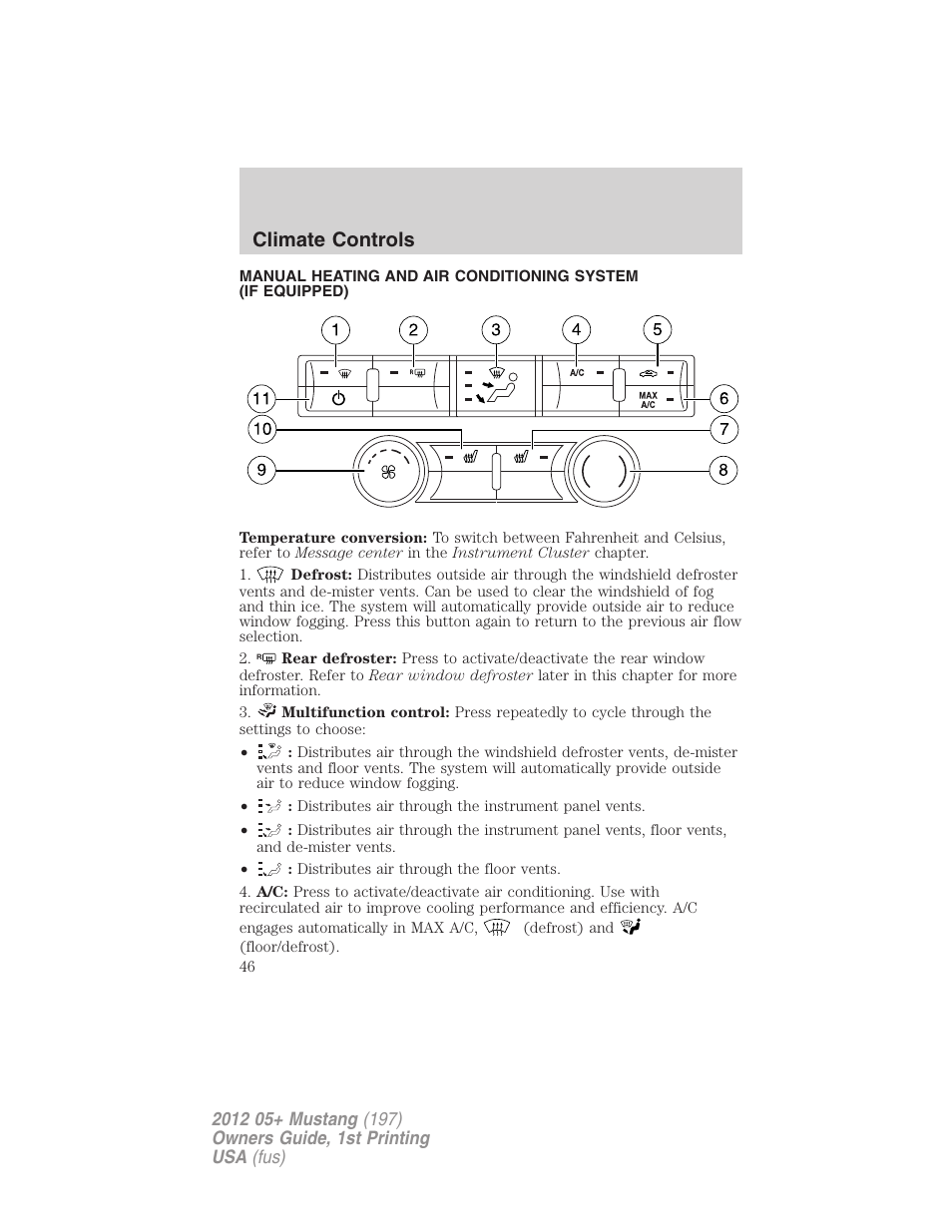 Climate controls, Manual heating and air conditioning | FORD 2012 Shelby GT 500 v.1 User Manual | Page 46 / 346