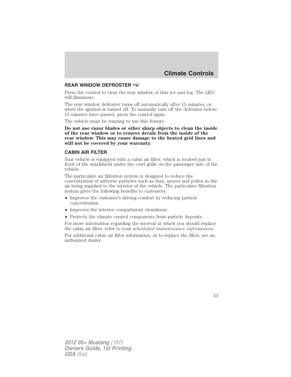 Rear window defroster, Cabin air filter, Climate controls | FORD 2012 Shelby GT 500 v.1 User Manual | Page 53 / 346
