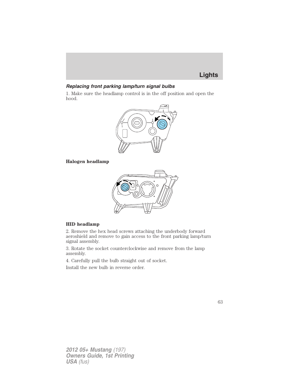 Replacing front parking lamp/turn signal bulbs, Lights | FORD 2012 Shelby GT 500 v.1 User Manual | Page 63 / 346