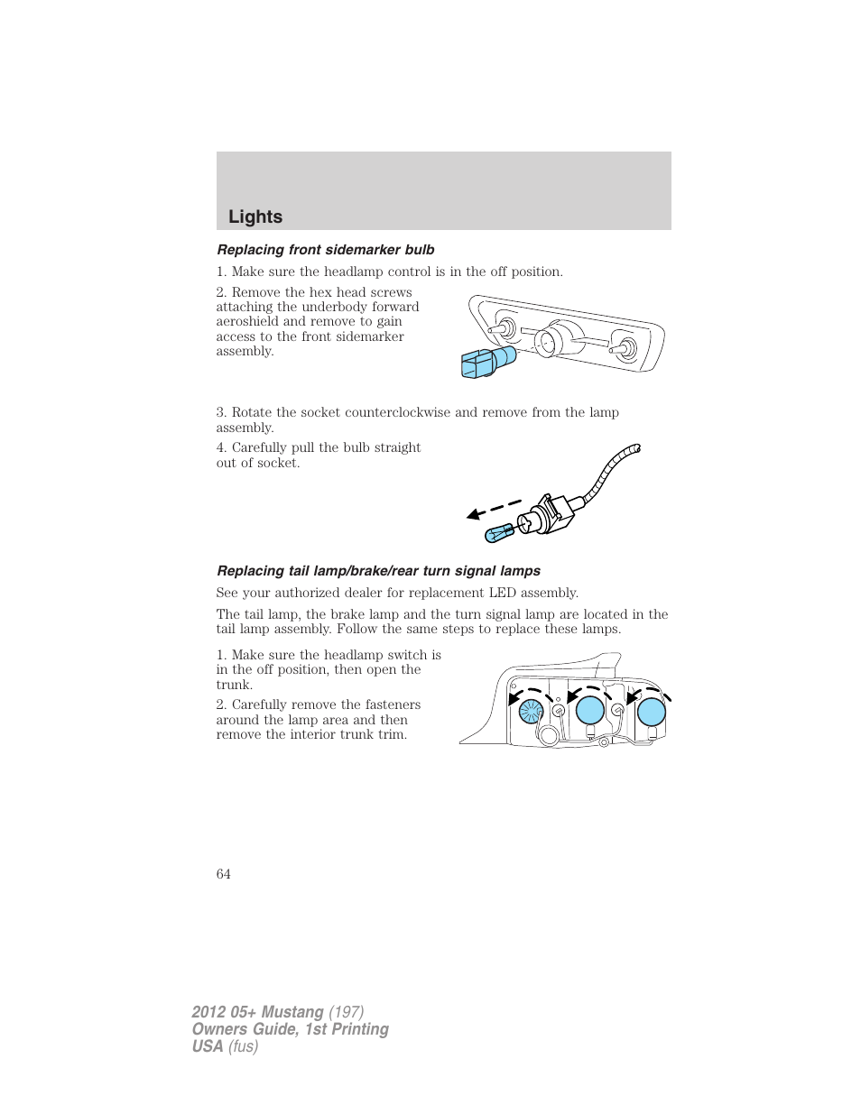 Replacing front sidemarker bulb, Replacing tail lamp/brake/rear turn signal lamps, Lights | FORD 2012 Shelby GT 500 v.1 User Manual | Page 64 / 346