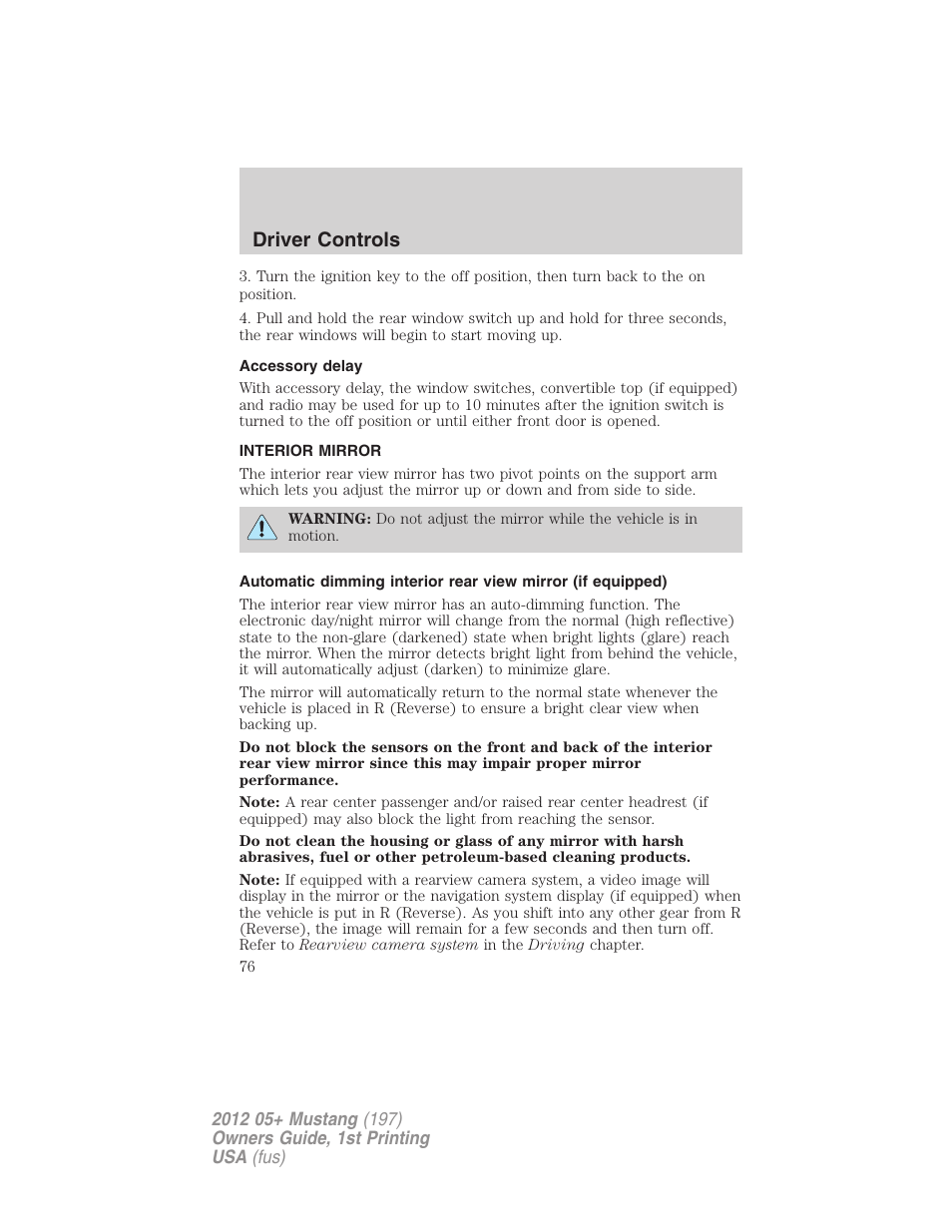 Accessory delay, Interior mirror, Mirrors | Driver controls | FORD 2012 Shelby GT 500 v.1 User Manual | Page 76 / 346