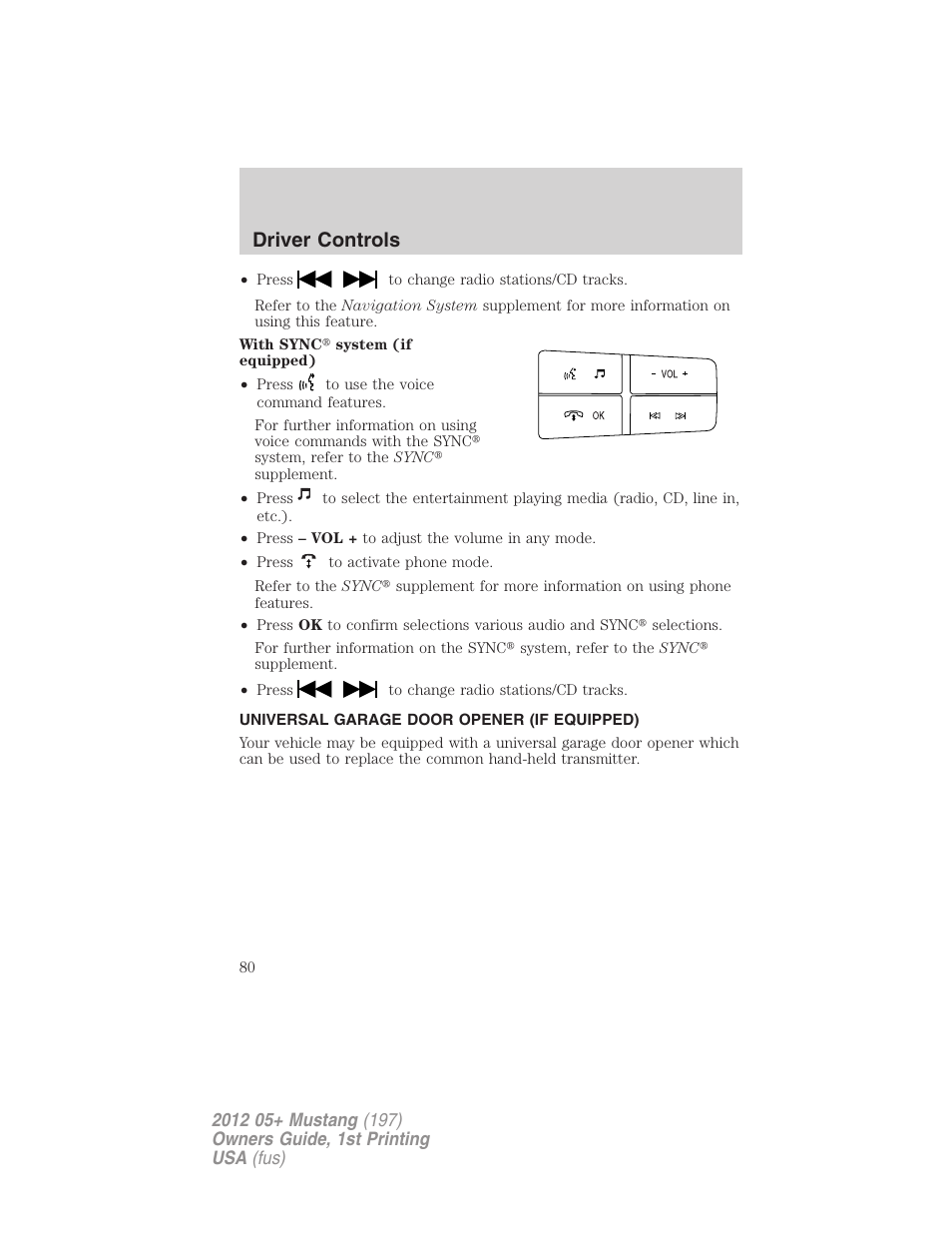 Universal garage door opener (if equipped), Driver controls | FORD 2012 Shelby GT 500 v.1 User Manual | Page 80 / 346