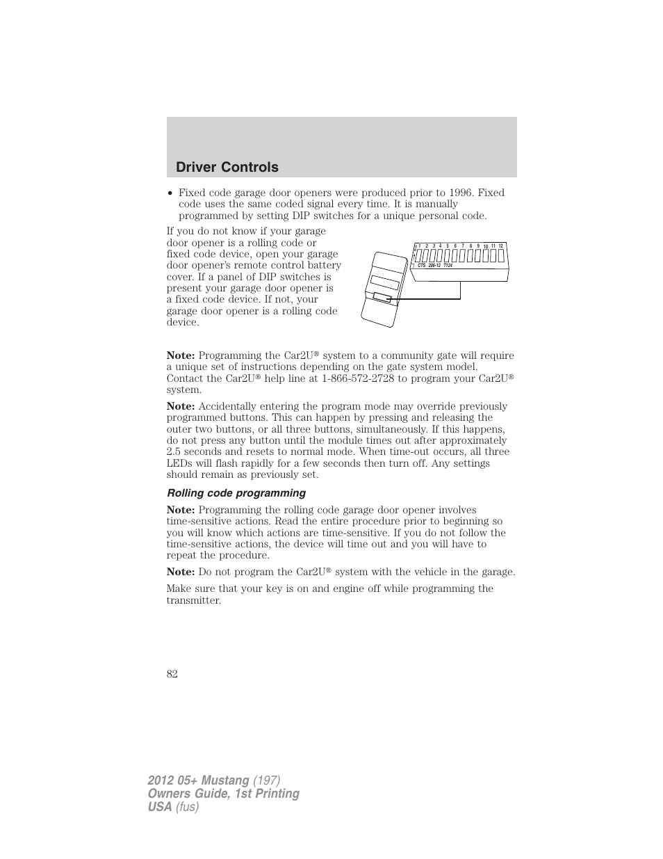 Rolling code programming, Driver controls | FORD 2012 Shelby GT 500 v.1 User Manual | Page 82 / 346