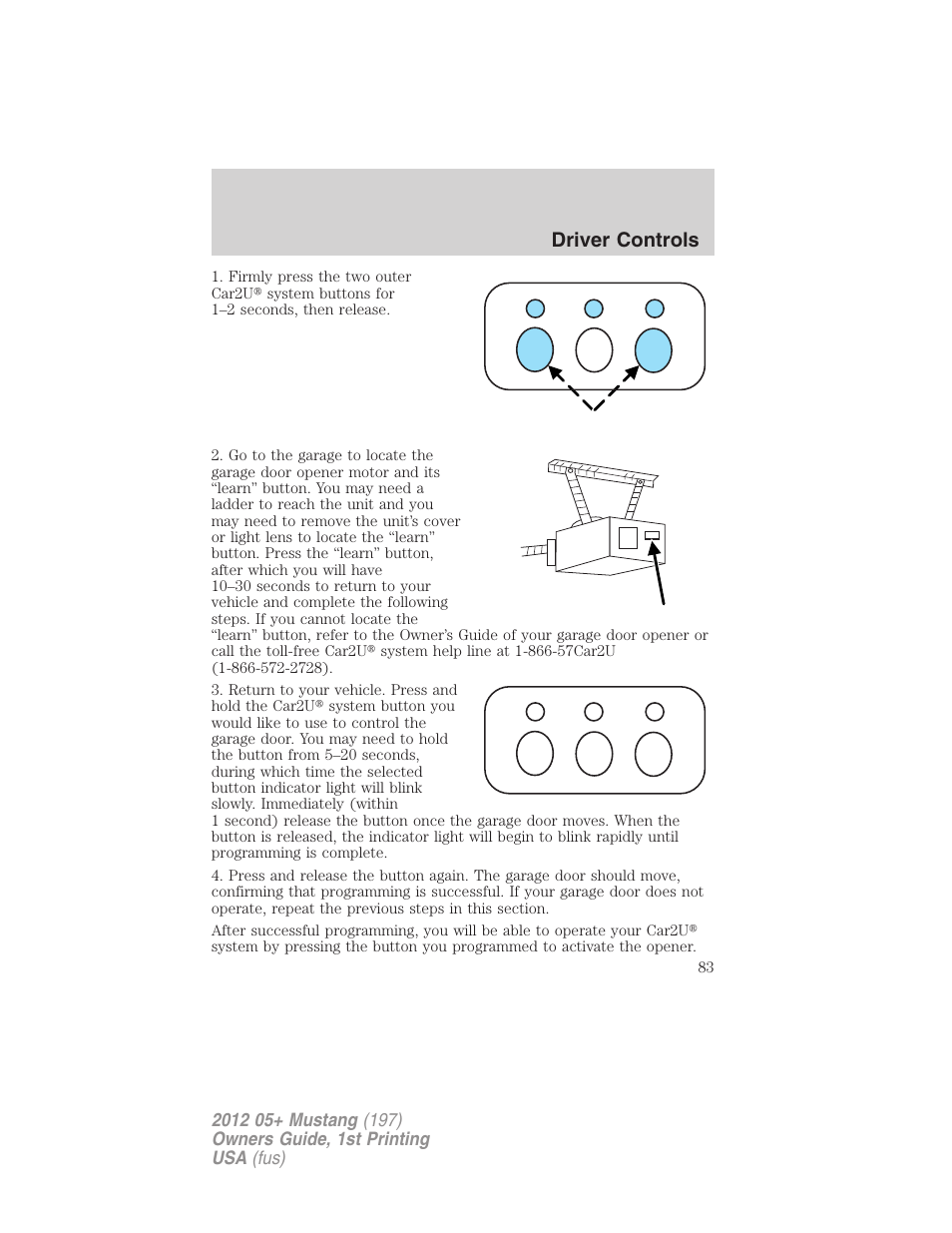 Driver controls | FORD 2012 Shelby GT 500 v.1 User Manual | Page 83 / 346