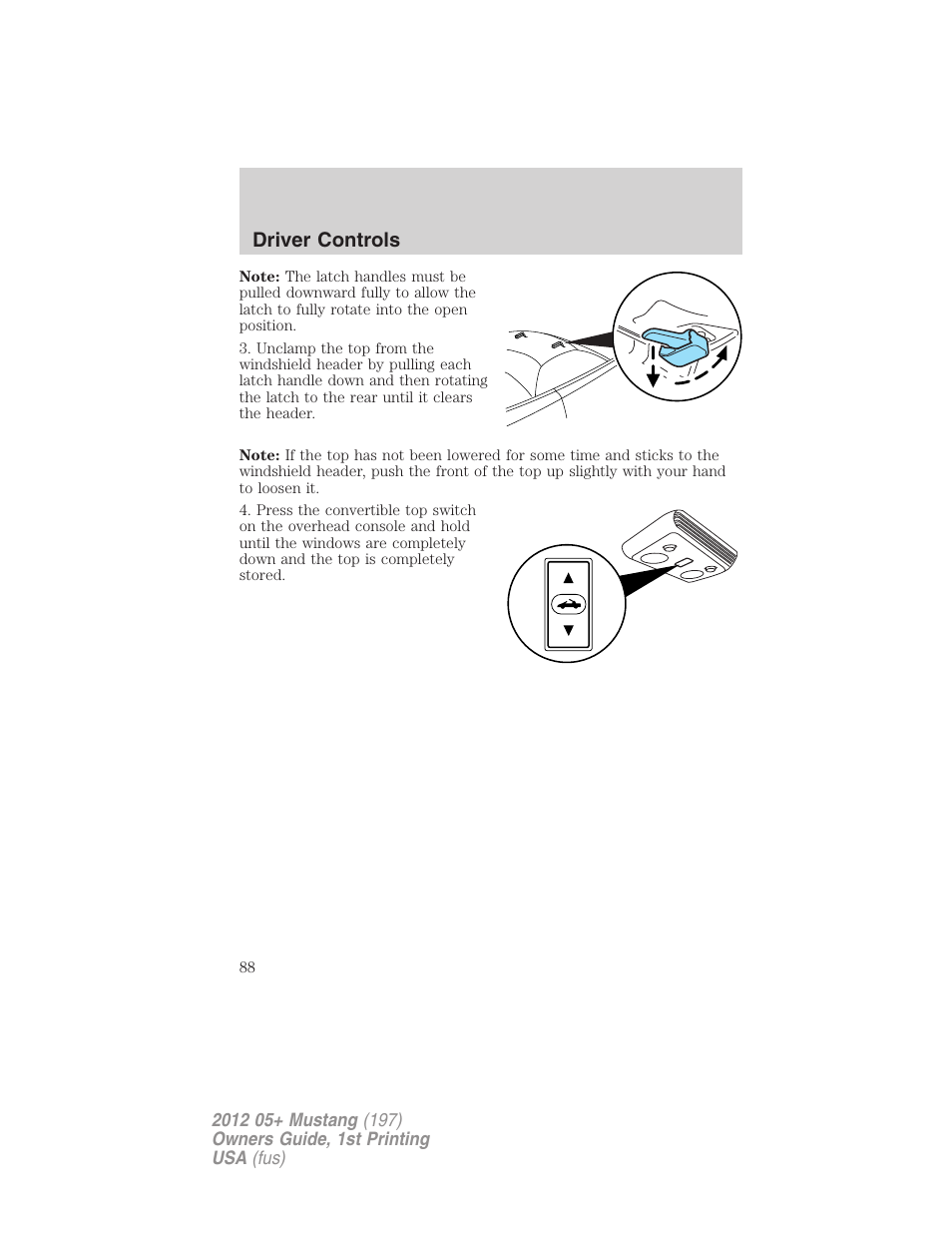 Driver controls | FORD 2012 Shelby GT 500 v.1 User Manual | Page 88 / 346