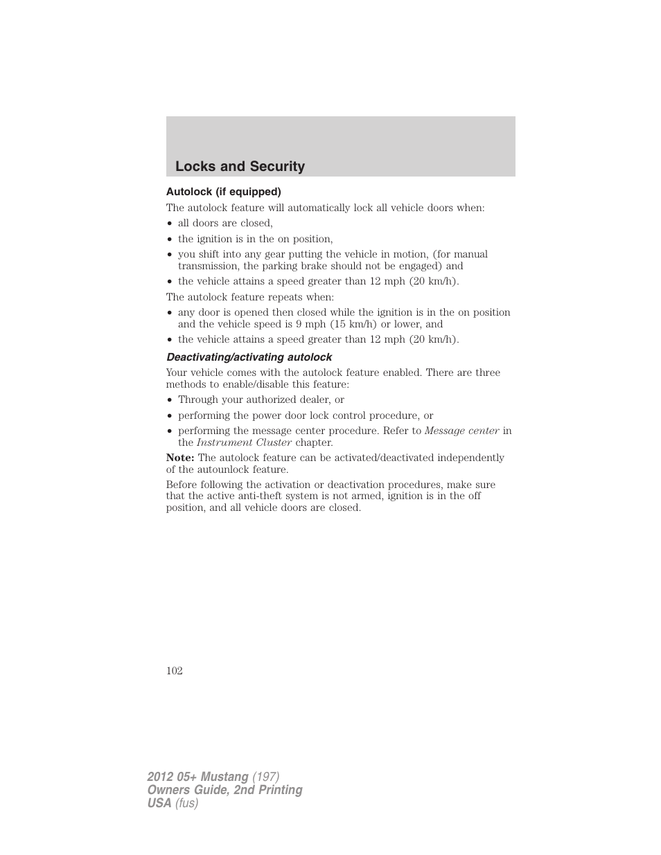 Autolock (if equipped), Deactivating/activating autolock, Locks and security | FORD 2012 Shelby GT 500 v.2 User Manual | Page 102 / 343