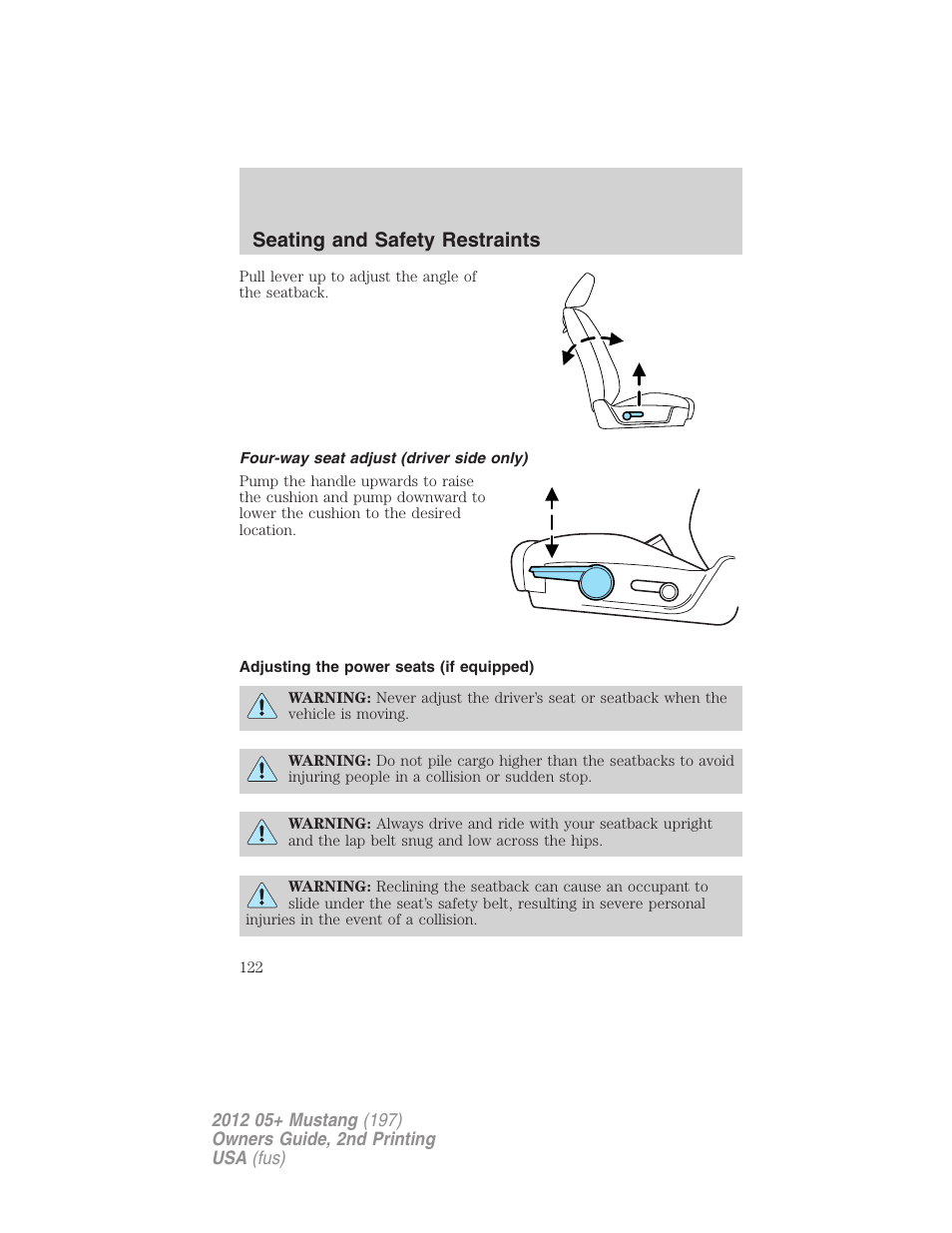 Four-way seat adjust (driver side only), Adjusting the power seats (if equipped), Seating and safety restraints | FORD 2012 Shelby GT 500 v.2 User Manual | Page 122 / 343