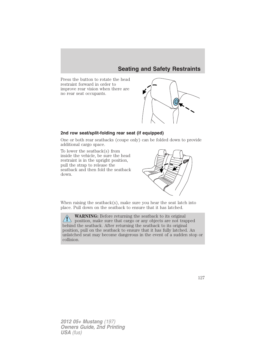 2nd row seat/split-folding rear seat (if equipped), Seating and safety restraints | FORD 2012 Shelby GT 500 v.2 User Manual | Page 127 / 343