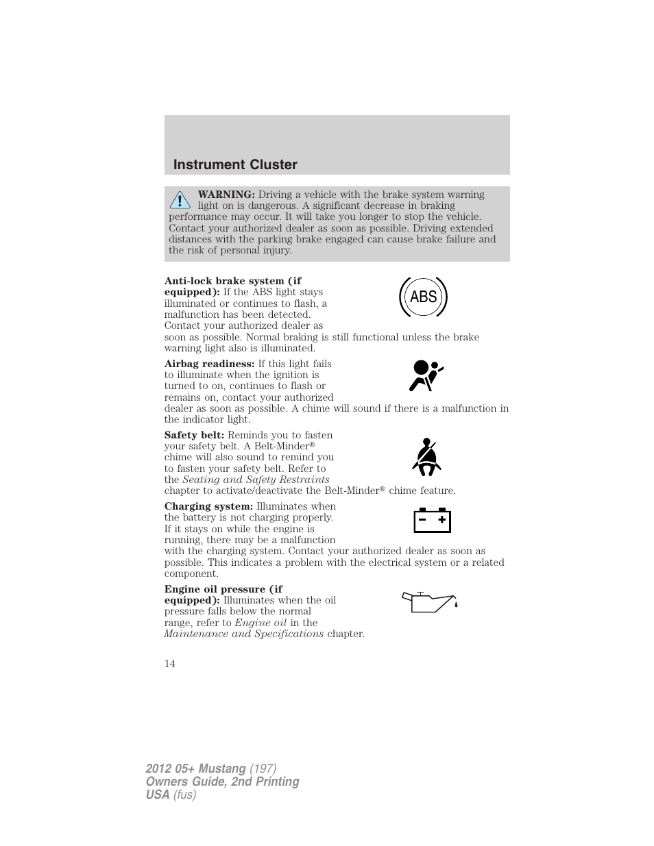 Instrument cluster | FORD 2012 Shelby GT 500 v.2 User Manual | Page 14 / 343