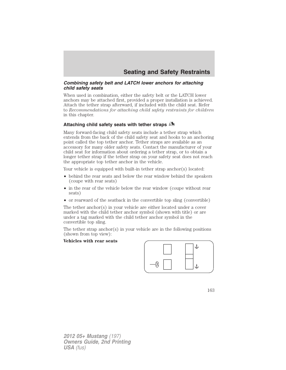 Attaching child safety seats with tether straps, Seating and safety restraints | FORD 2012 Shelby GT 500 v.2 User Manual | Page 163 / 343