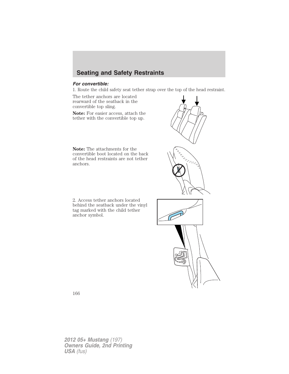 For convertible, Seating and safety restraints | FORD 2012 Shelby GT 500 v.2 User Manual | Page 166 / 343