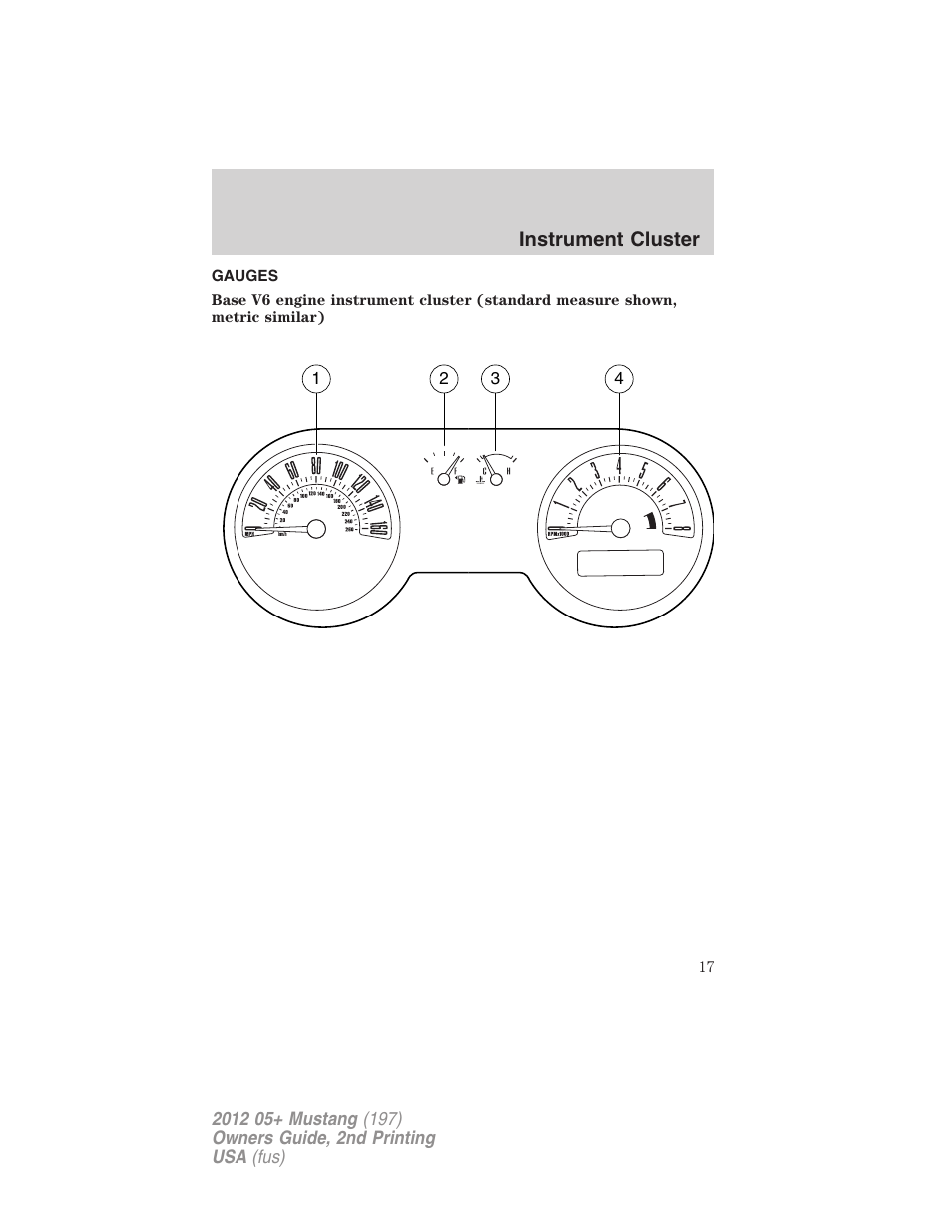 Gauges | FORD 2012 Shelby GT 500 v.2 User Manual | Page 17 / 343