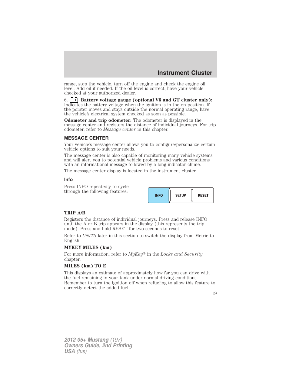 Message center, Info, Instrument cluster | FORD 2012 Shelby GT 500 v.2 User Manual | Page 19 / 343