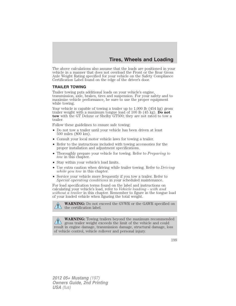 Trailer towing, Tires, wheels and loading | FORD 2012 Shelby GT 500 v.2 User Manual | Page 199 / 343