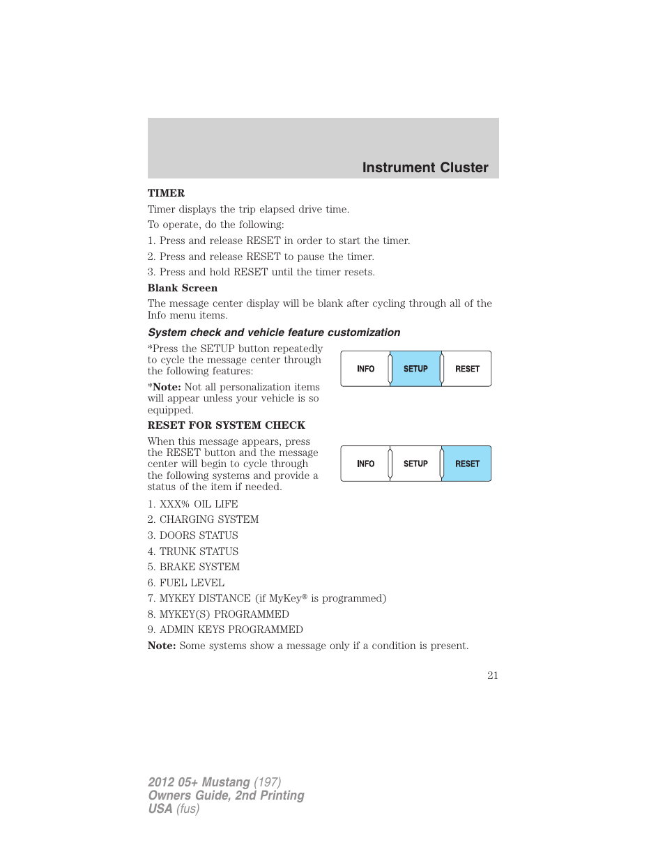 System check and vehicle feature customization, Instrument cluster | FORD 2012 Shelby GT 500 v.2 User Manual | Page 21 / 343