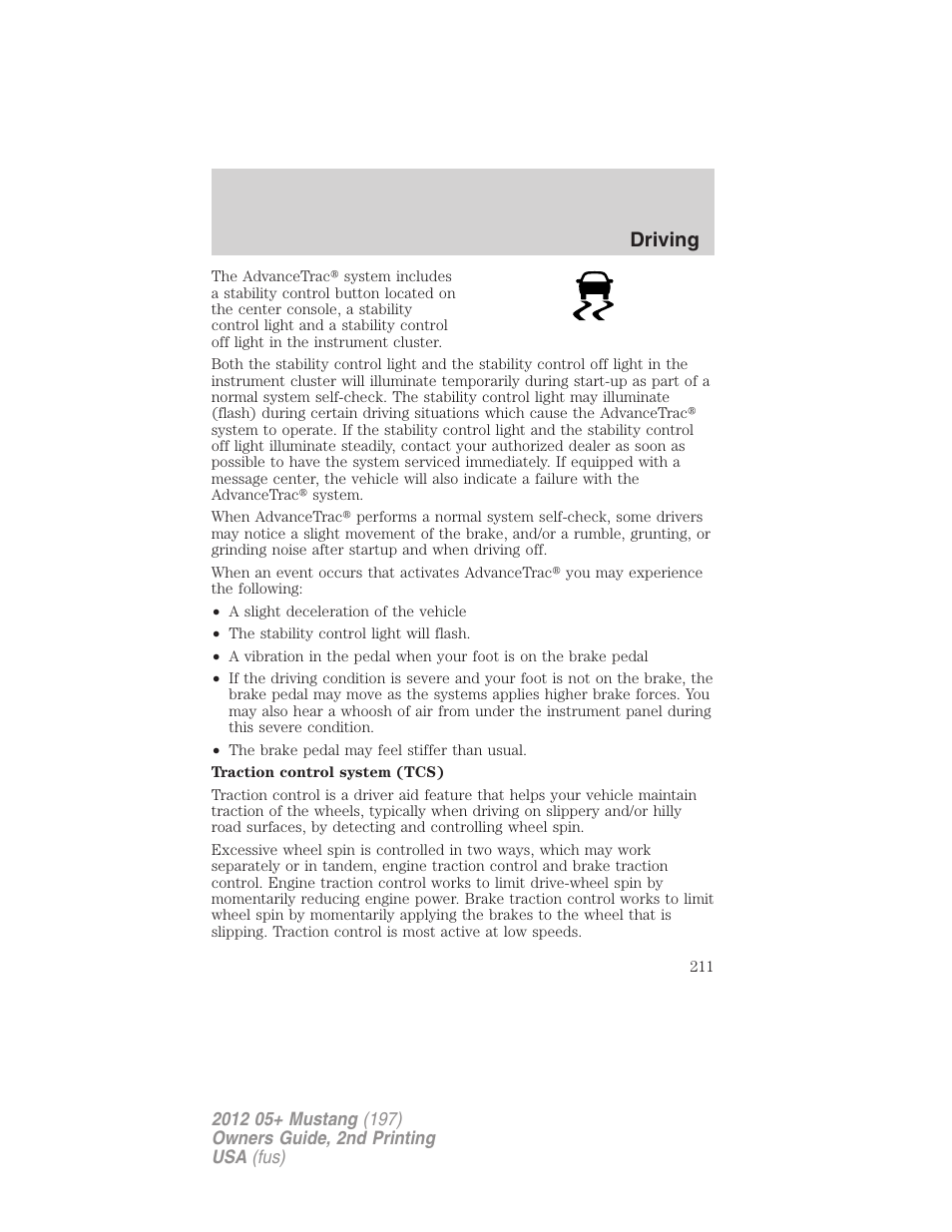 Driving | FORD 2012 Shelby GT 500 v.2 User Manual | Page 211 / 343