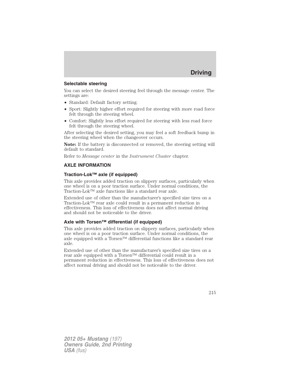 Selectable steering, Axle information, Traction-lok™ axle (if equipped) | Axle with torsen™ differential (if equipped), Driving | FORD 2012 Shelby GT 500 v.2 User Manual | Page 215 / 343