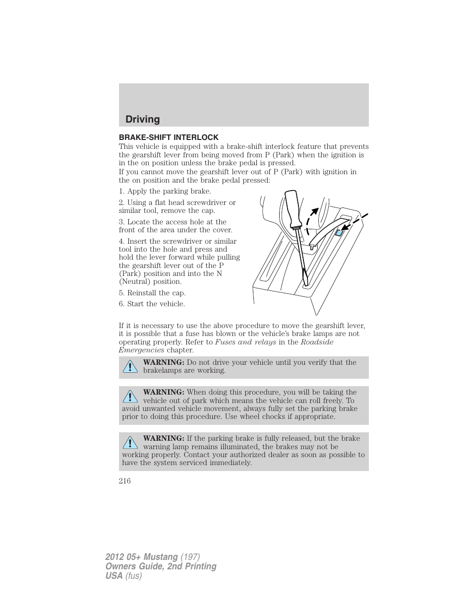 Brake-shift interlock, Driving | FORD 2012 Shelby GT 500 v.2 User Manual | Page 216 / 343