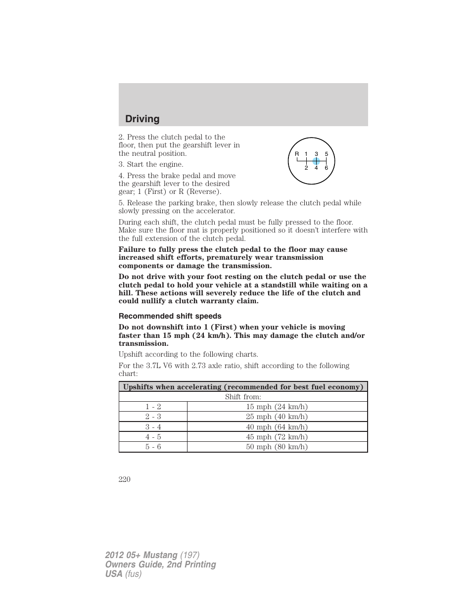 Recommended shift speeds, Driving | FORD 2012 Shelby GT 500 v.2 User Manual | Page 220 / 343