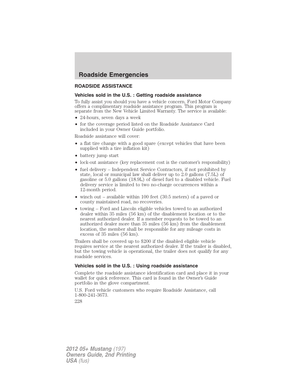 Roadside emergencies, Roadside assistance, Getting roadside assistance | FORD 2012 Shelby GT 500 v.2 User Manual | Page 228 / 343