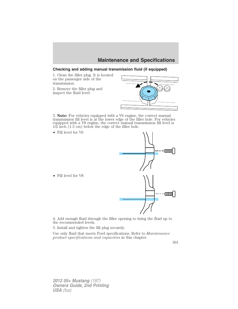 Maintenance and specifications | FORD 2012 Shelby GT 500 v.2 User Manual | Page 301 / 343
