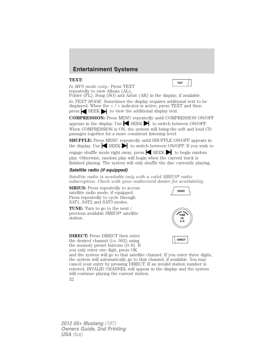 Satellite radio (if equipped), Entertainment systems | FORD 2012 Shelby GT 500 v.2 User Manual | Page 32 / 343