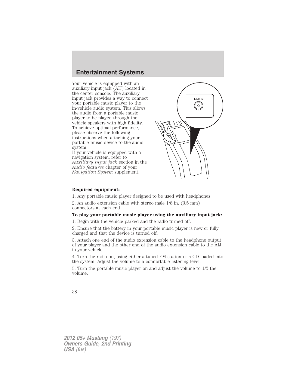 Entertainment systems | FORD 2012 Shelby GT 500 v.2 User Manual | Page 38 / 343