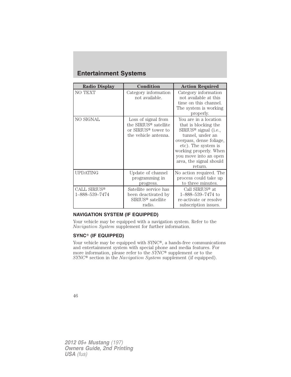 Navigation system (if equipped), Sync? (if equipped), Navigation system | Sync, Entertainment systems | FORD 2012 Shelby GT 500 v.2 User Manual | Page 46 / 343