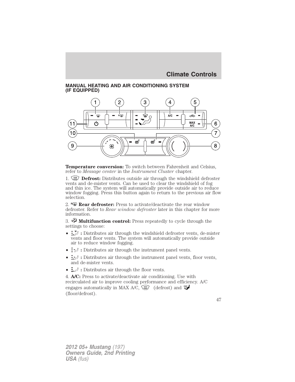 Climate controls, Manual heating and air conditioning | FORD 2012 Shelby GT 500 v.2 User Manual | Page 47 / 343