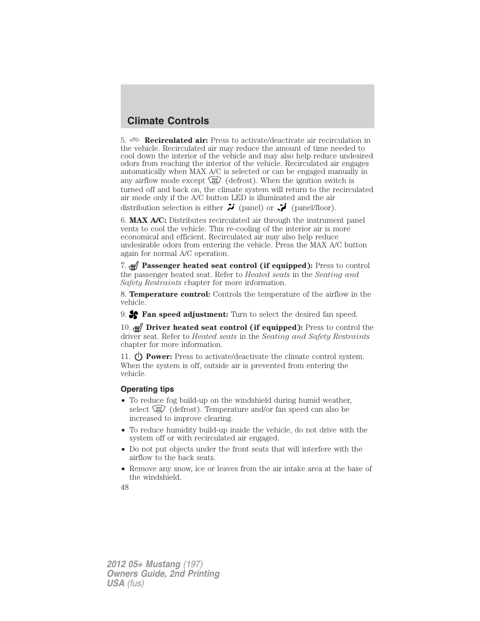 Operating tips, Climate controls | FORD 2012 Shelby GT 500 v.2 User Manual | Page 48 / 343