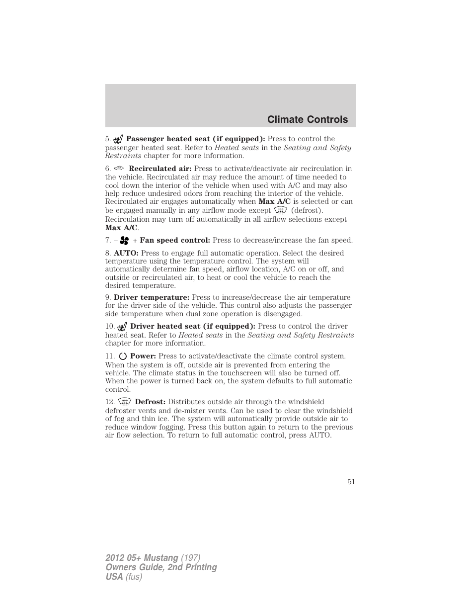 Climate controls | FORD 2012 Shelby GT 500 v.2 User Manual | Page 51 / 343