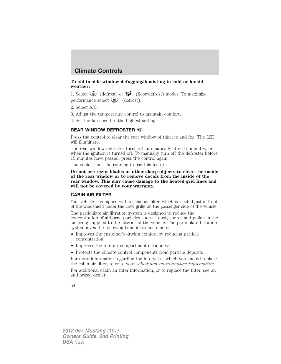 Rear window defroster, Cabin air filter, Climate controls | FORD 2012 Shelby GT 500 v.2 User Manual | Page 54 / 343
