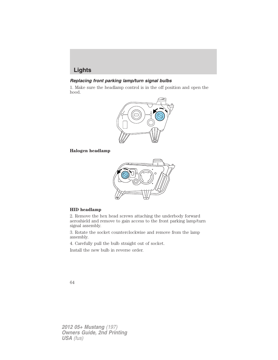Replacing front parking lamp/turn signal bulbs, Lights | FORD 2012 Shelby GT 500 v.2 User Manual | Page 64 / 343