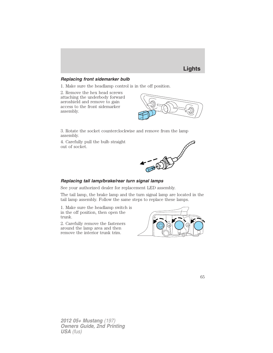 Replacing front sidemarker bulb, Replacing tail lamp/brake/rear turn signal lamps, Lights | FORD 2012 Shelby GT 500 v.2 User Manual | Page 65 / 343