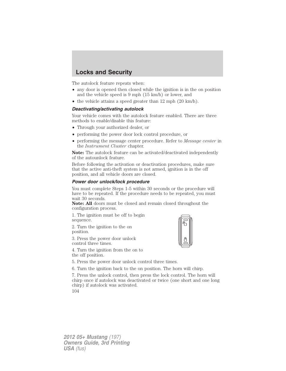 Deactivating/activating autolock, Power door unlock/lock procedure, Locks and security | FORD 2012 Shelby GT 500 v.3 User Manual | Page 104 / 350