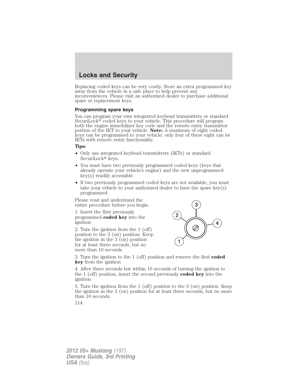 Programming spare keys, Locks and security | FORD 2012 Shelby GT 500 v.3 User Manual | Page 114 / 350