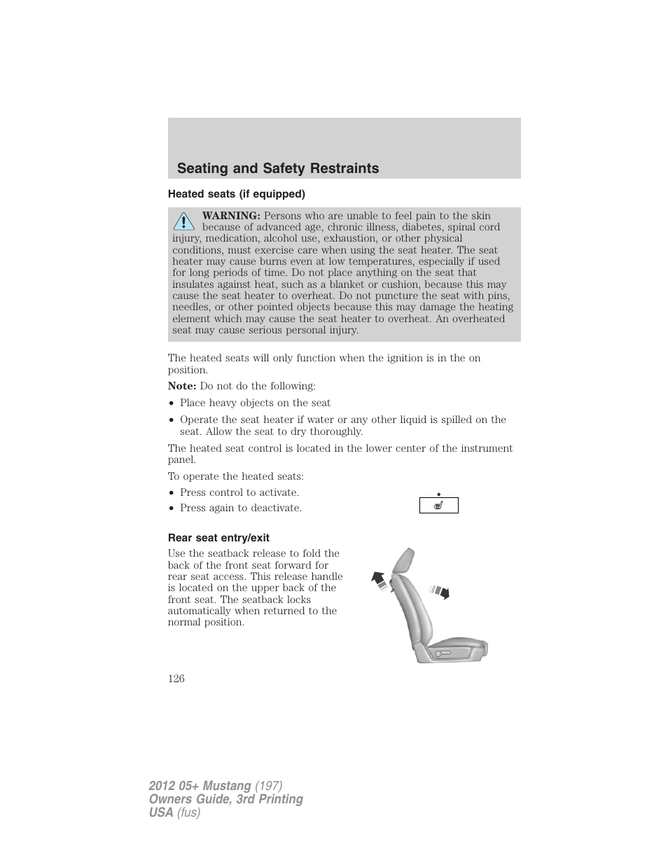 Heated seats (if equipped), Rear seat entry/exit, Seating and safety restraints | FORD 2012 Shelby GT 500 v.3 User Manual | Page 126 / 350