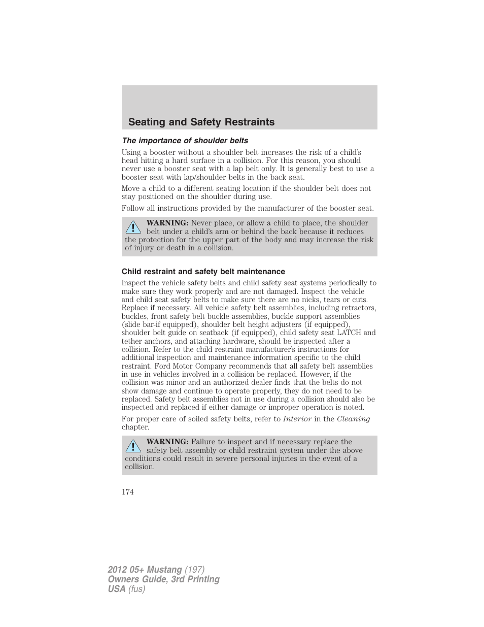 The importance of shoulder belts, Child restraint and safety belt maintenance, Seating and safety restraints | FORD 2012 Shelby GT 500 v.3 User Manual | Page 174 / 350