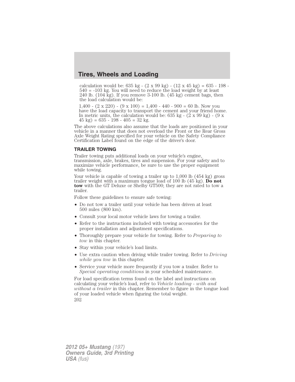 Trailer towing, Tires, wheels and loading | FORD 2012 Shelby GT 500 v.3 User Manual | Page 202 / 350