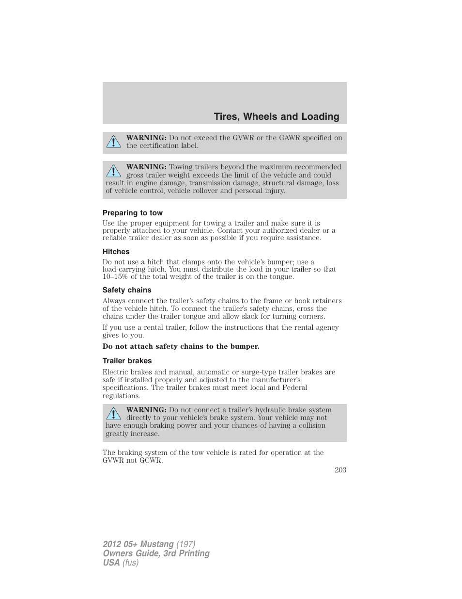 Preparing to tow, Hitches, Safety chains | Trailer brakes, Tires, wheels and loading | FORD 2012 Shelby GT 500 v.3 User Manual | Page 203 / 350