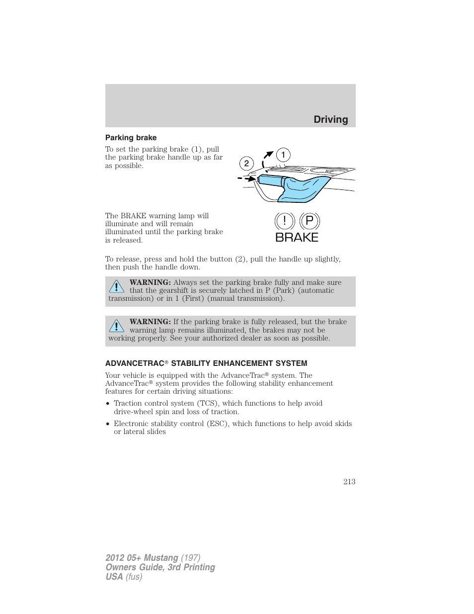 Parking brake, Advancetrac? stability enhancement system, Advancetrac | P! brake, Driving | FORD 2012 Shelby GT 500 v.3 User Manual | Page 213 / 350