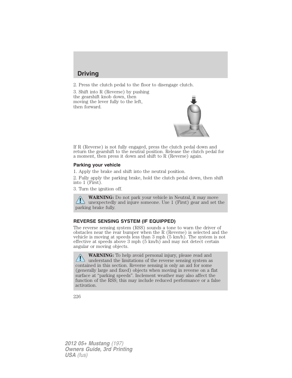 Parking your vehicle, Reverse sensing system (if equipped), Reverse sensing system | Driving | FORD 2012 Shelby GT 500 v.3 User Manual | Page 226 / 350