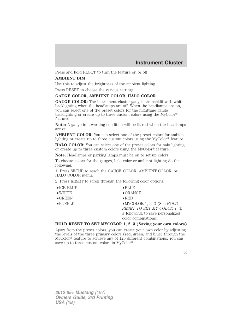 Instrument cluster | FORD 2012 Shelby GT 500 v.3 User Manual | Page 23 / 350