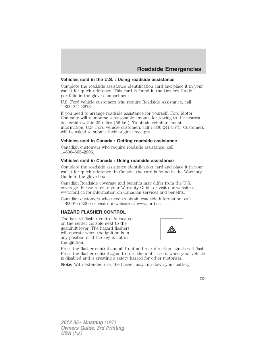 Hazard flasher control, Roadside emergencies | FORD 2012 Shelby GT 500 v.3 User Manual | Page 233 / 350