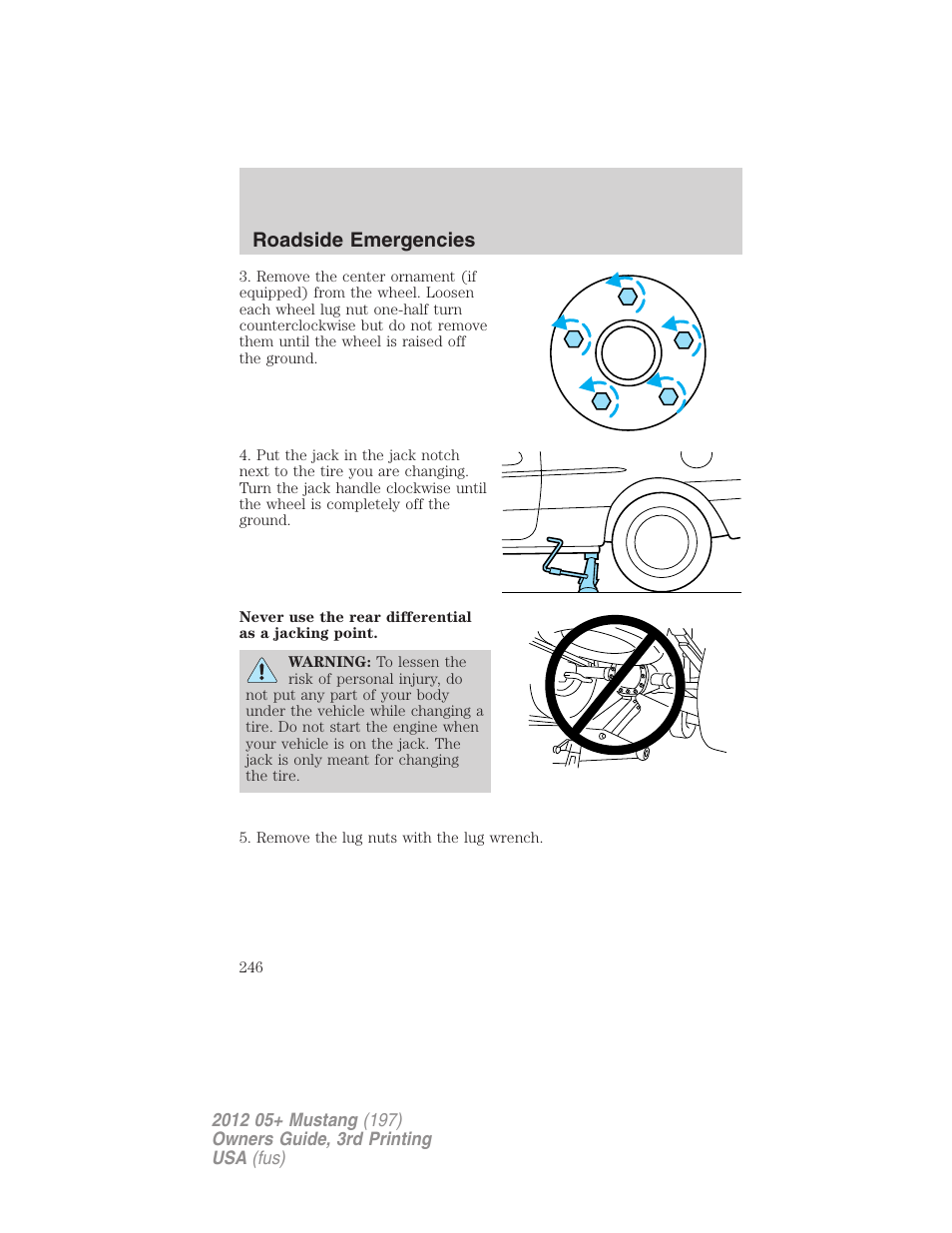 Roadside emergencies | FORD 2012 Shelby GT 500 v.3 User Manual | Page 246 / 350
