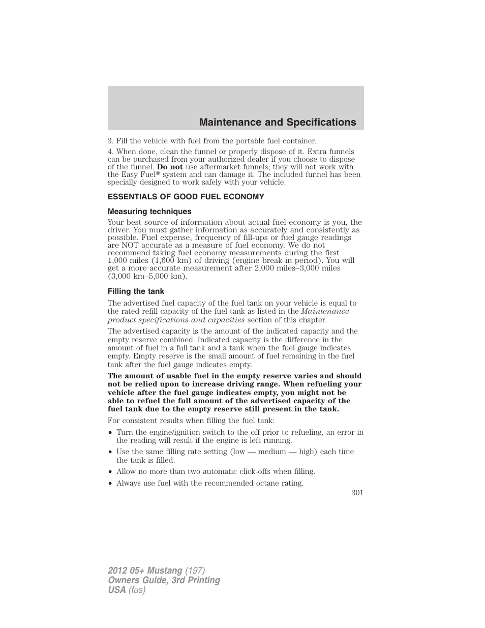 Essentials of good fuel economy, Measuring techniques, Filling the tank | Maintenance and specifications | FORD 2012 Shelby GT 500 v.3 User Manual | Page 301 / 350