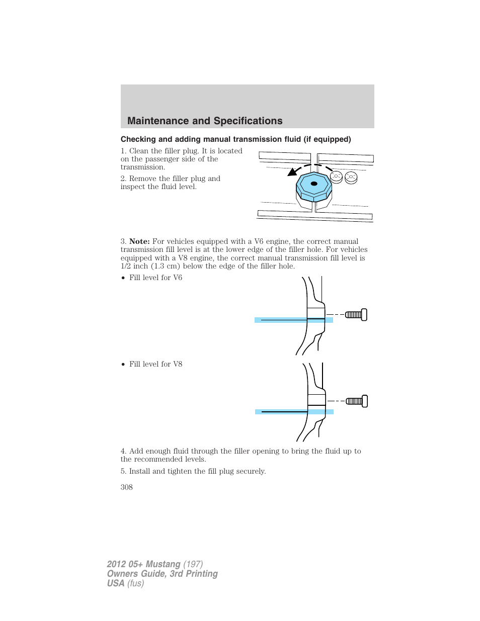 Maintenance and specifications | FORD 2012 Shelby GT 500 v.3 User Manual | Page 308 / 350