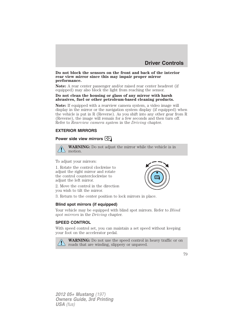 Exterior mirrors, Power side view mirrors, Blind spot mirrors (if equipped) | Speed control, Driver controls | FORD 2012 Shelby GT 500 v.3 User Manual | Page 79 / 350